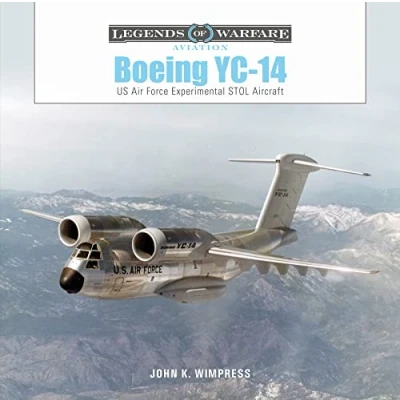 Abbildung von Boeing YC 14: US Air Force Experimental STOL Aircraft (Legends of Warfare: Aviation)