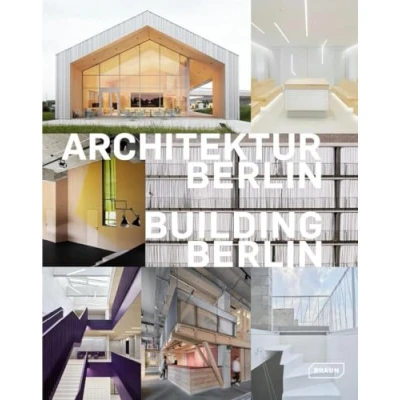 Abbildung von Architektur Berlin, Bd. 12 Building Vol. 12: Baukultur in und aus der Hauptstadt the latest architecture and out of capital