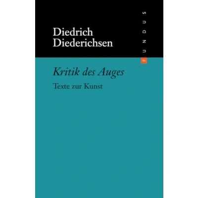 Abbildung von Kritik des Auges: Texte zur Kunst (FUNDUS)