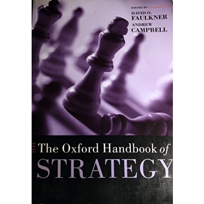 Abbildung von The Oxford Handbook of Strategy: A Strategy Overview and Competitive (Oxford Handbooks)