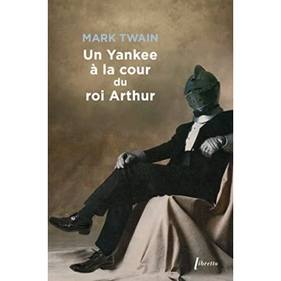 Abbildung von Un yankee a la cour du roi Arthur