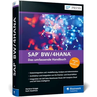 Abbildung von SAP BW/4HANA: Über 700 Seiten umfassendes Wissen rund um das neue Business Warehouse (BW) (SAP PRESS)