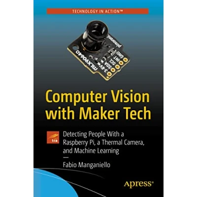 Abbildung von Computer Vision With Maker Tech: Detecting People a Raspberry Pi, Thermal Camera, and Machine Learning