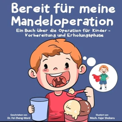 Abbildung von Bereit für meine Mandeloperation: Ein Buch über die Operation Kinder Vorbereitung und Erholungsphase