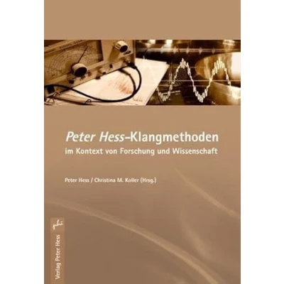 Abbildung von Peter Hess Klangmethoden im Kontext von Forschung und Wissenschaft