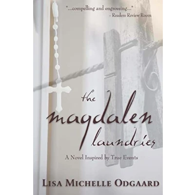 Abbildung von The Magdalen Laundries: a novel based on true events