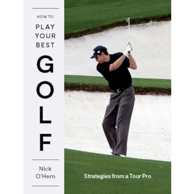Abbildung von How to Play Your Best Golf: Strategies from a Tour Pro