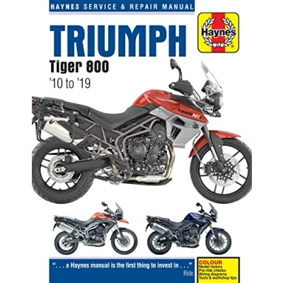 Abbildung von Triumph Tiger 800 (10 19): 2010 to 2019 (Haynes Service &amp; Repair Manual)