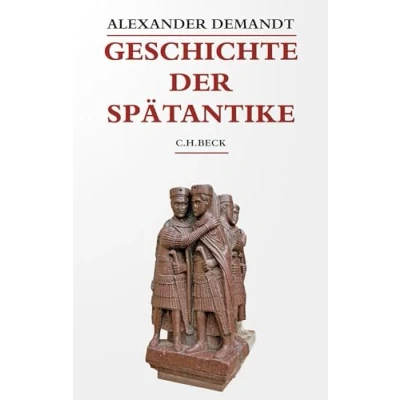 Abbildung von Geschichte der Spätantike: Eine Einführung (Studium Geschichte, Band 4761)