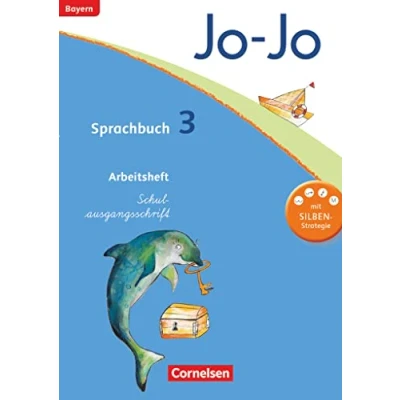 Abbildung von Jo Sprachbuch Grundschule Bayern 3. Jahrgangsstufe: Arbeitsheft in Schulausgangsschrift