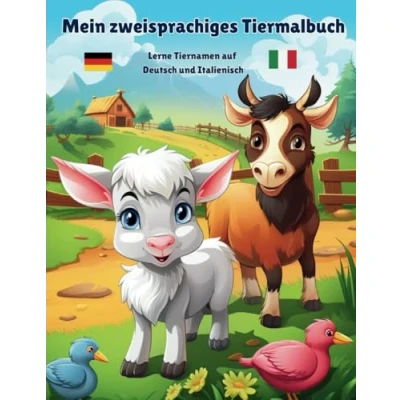 Abbildung von Mein zweisprachiges Tiermalbuch: Lerne Tiernamen auf Deutsch und italienisch
