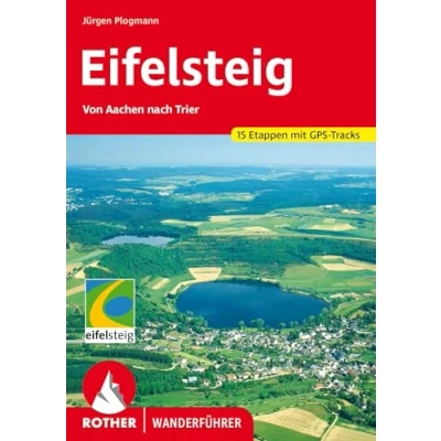Abbildung von Eifelsteig: Von Aachen nach Trier. 15 Etappen. Mit GPS Tracks (Rother Wanderführer)