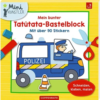 Abbildung von Mein bunter Tatütata Bastelblock: Mit über 90 Stickern Schneiden, kleben, malen (Mini Künstler)