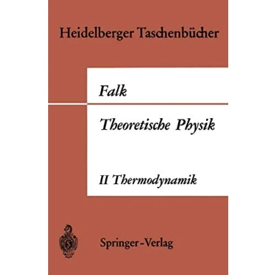 Abbildung von Theoretische Physik auf der Grundlage einer allgemeinen Dynamik: Band Ia Aufgaben und Ergänzungen zur Punktmechanik (Heidelberger Taschenbücher, 8, 8)