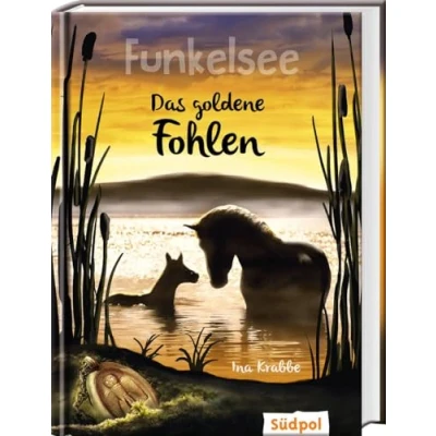 Abbildung von Funkelsee Das goldene Fohlen (Band 3): Pferdebücher mit Tiefgang: Pferde, Freundschaft und große Geheimnisse für Mädchen ab 10