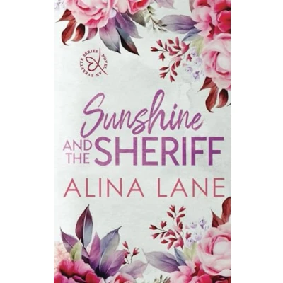 Abbildung von Sunshine and the Sheriff: Special Edition (The Everette Series)