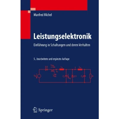 Abbildung von Leistungselektronik: Einführung in Schaltungen und deren Verhalten