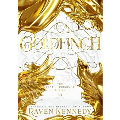 Abbildung von Goldfinch: the dark fantasy romance TikTok sensation from Sunday Times bestselling author (Plated Prisoner, 6) (The Plated
