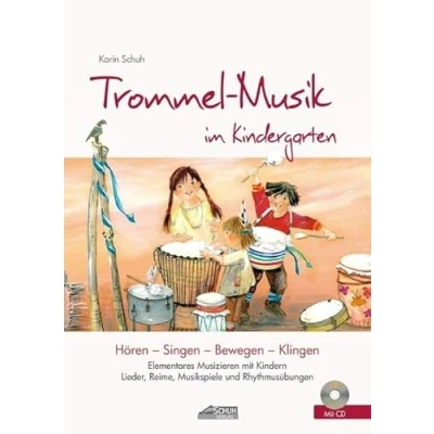 Abbildung von Trommel Musik im Kindergarten (inkl. Lieder CD): Elementares Musizieren mit Kindern. Lieder, Reime, Musikspiele und Rhythmusübungen. (Hören Singen Bewegen Klingen)