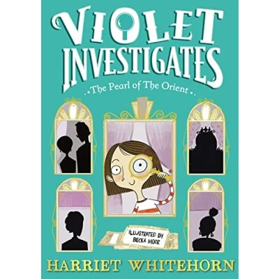 Abbildung von Violet and the Pearl of Orient (Violet Investigates, Band 1)