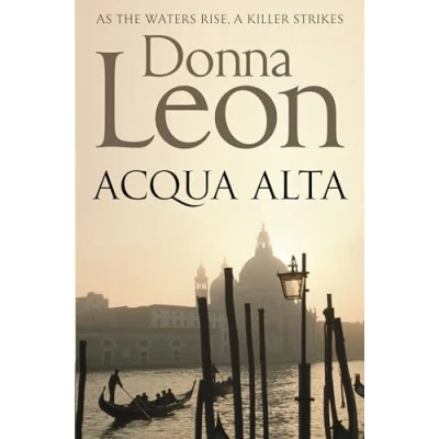 Abbildung von Acqua Alta: Another Intriguing Murder Mystery in the Venetian Crime Series (Commissario Brunetti, 5)