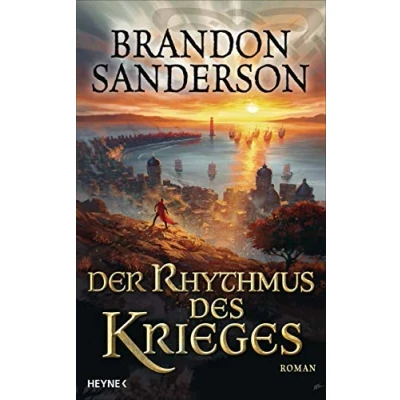 Abbildung von Der Rhythmus des Krieges: Roman (Die Sturmlicht Chroniken, Band 8)