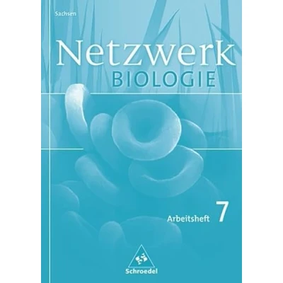 Abbildung von Netzwerk Biologie Ausgabe 2004 für Sachsen: Arbeitsheft 7