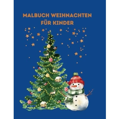 Abbildung von Malbuch Weihnachten für Kinder ab 4 Jahre: der große Malspaß Mädchen und Jungen in Weihnachtszeit