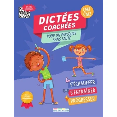 Abbildung von Dictées coachées CM1 CM2: Pour un parcours sans faute