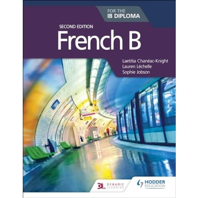 Abbildung von French B for the IB Diploma Second Edition: Hodder Education Group