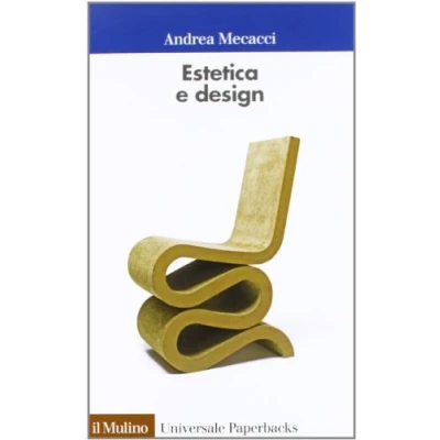 Abbildung von Estetica e design (Universale paperbacks Il Mulino, Band 631)