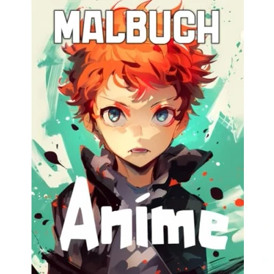 Abbildung von Anime Malbuch: [Neue Ausgabe] Über 55 einzigartige und wunderschöne Malvorlagen für alle Fans. Malbuch Kinder, Jungen Jugendliche.