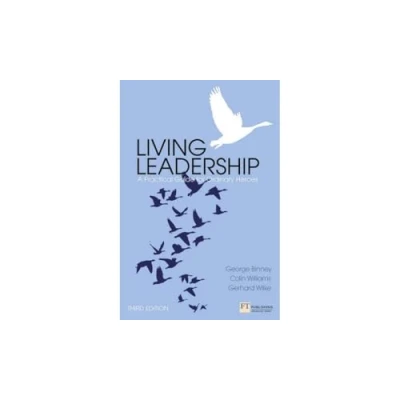 Abbildung von Living Leadership: A Practical Guide for Ordinary Heroes (Financial Times Series)
