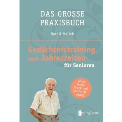 Abbildung von Gedächtnistraining nach Jahreszeiten für Senioren: Das große Praxisbuch