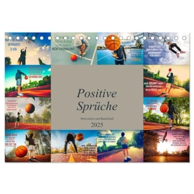 Abbildung von Positive Sprüche Motivation und Basketball (Tischkalender 2025 DIN A5 quer), CALVENDO Monatskalender