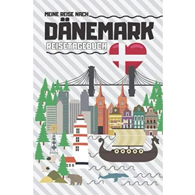 Abbildung von Meine Reise nach DÄNEMARK REISETAGEBUCH: Tagebuch zum Ausfüllen, Eintragen &amp; Selberschreiben ca. A5 (15,24 x 22,86 cm)