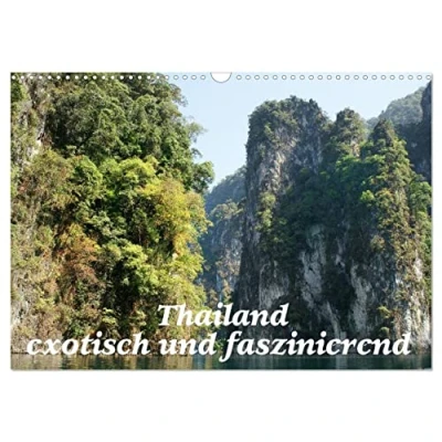 Abbildung von Thailand exotisch und faszinierend (Wandkalender 2025 DIN A3 quer), CALVENDO Monatskalender