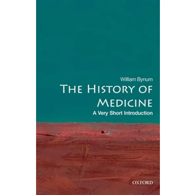 Abbildung von The History of Medicine: A Very Short Introduction (Very Introductions)