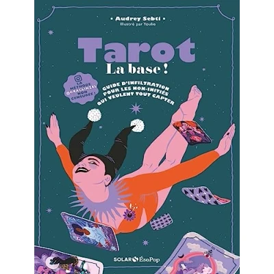 Abbildung von Tarot, la base ! Guide d&#039;infiltration pour les non initiés qui veulent tout capter
