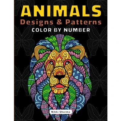 Abbildung von Animals Designs &amp; Patterns: Color by Number Coloring Book for Adults fun and relaxation