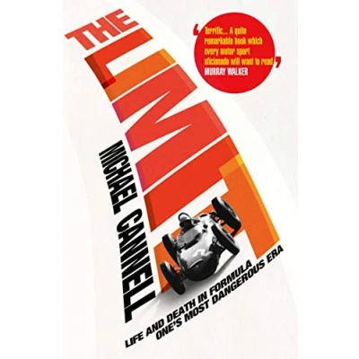 Abbildung von The Limit: Life and Death in Formula One&#039;s Most Dangerous Era