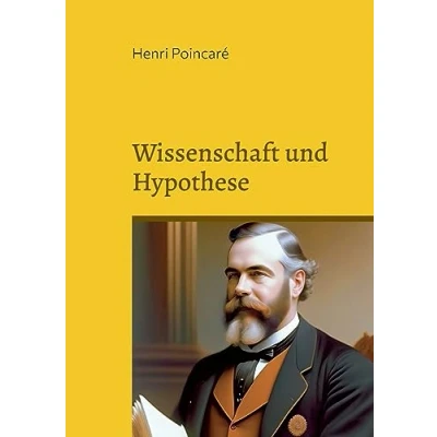Abbildung von Wissenschaft und Hypothese: Neuübersetzung 2023 (Toppbook Wissen)