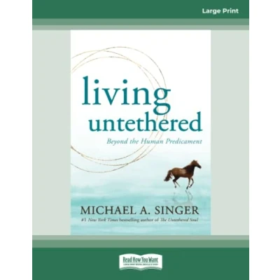 Abbildung von Living Untethered: Beyond the Human Predicament