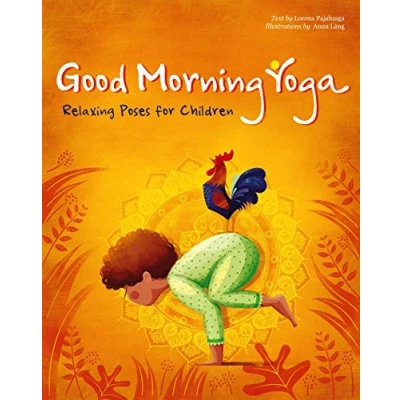 Abbildung von Good Morning Yoga: Relaxing Poses for Children (Play Yoga)
