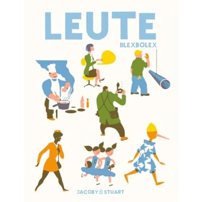 Abbildung von Leute: Nominiert für den Deutschen Jugendliteraturpreis 2009, Kategorie Bilderbuch