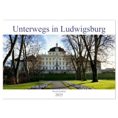 Abbildung von Unterwegs in Ludwigsburg (Wandkalender 2025 DIN A2 quer), CALVENDO Monatskalender