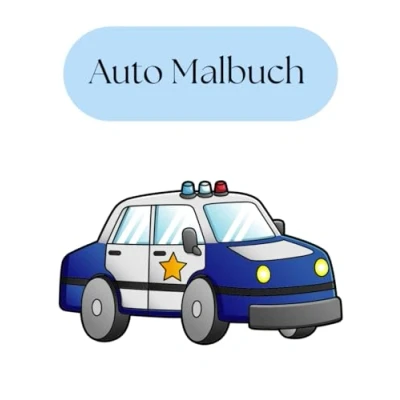 Abbildung von Das ultimative Auto Malbuch: Entdecke und male die aufregendsten Fahrzeuge der Welt für kreative Köpfe jeden Alters!