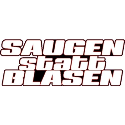 Abbildung von NetSpares 1 x Aufkleber Saugen Statt Blasen Sticker Shocker Tuning Static Stance Fun Gag