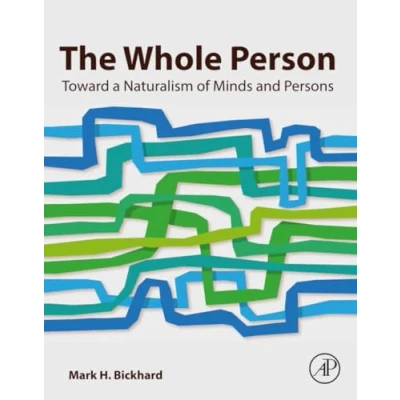 Abbildung von The Whole Person: Toward a Naturalism of Minds and Persons
