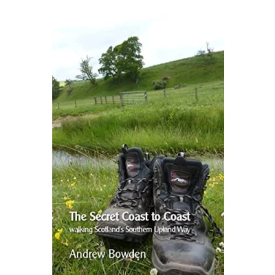 Abbildung von The Secret Coast to Coast: Walking Scotland&#039;s Southern Upland Way